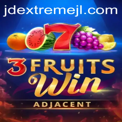 Unleashing the Excitement: Dive Into 3FruitsWin and Discover the JDExtreme