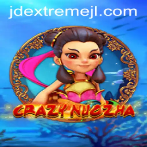 Discover the Thrilling World of CrazyNuoZha and JDExtreme