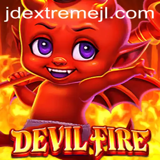 Unveiling DevilFire: A New Era of Gaming with JDExtreme
